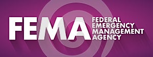 FEMA - Federal Emergency Management Agency acronym, concept background