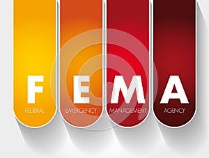 FEMA - Federal Emergency Management Agency acronym, concept background