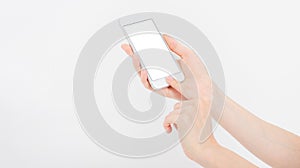 Female hand hold mobile phone isolated on white, woman holding phone with empty display,blank screen,touching