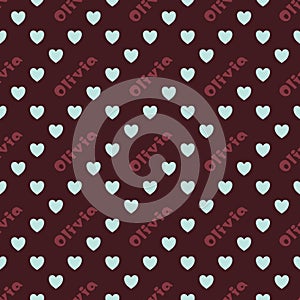The female name is Olivia. A postcard for Olivia. Seamless repeating pattern with hearts. Congratulations to Olivia
