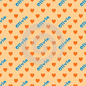 The female name is Olivia. A postcard for Olivia. Seamless repeating pattern with hearts. Congratulations to Olivia