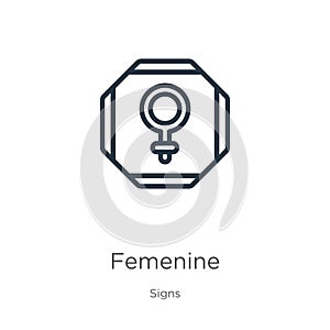 Femenine icon. Thin linear femenine outline icon isolated on white background from signs collection. Line vector femenine sign,