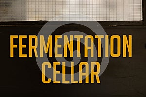 Fermentation cellar text sign door