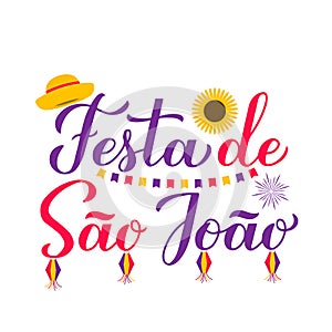 Festa de Sao Joao calligraphy hand lettering with paper lanterns. flags on and yellow hat. Brazil June holiday Festa Junina.