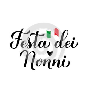 Festa dei Nonni - Grandparents Day in Italian. Calligraphy hand lettering isolated on white. Greeting card for