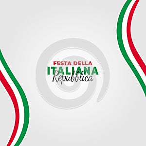 Festa della Repubblica (Translate: Italy Republic Day) is the Italian National Day and Republic Day, which is celebrated on 2 June