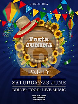 festa junina party poster with wooden signboard, sunflowers, corn cobs and wicker hat.