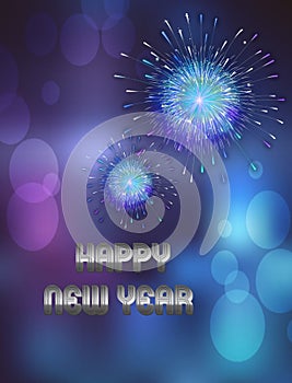 Festive background with happy new year text, Bokeh lights and fireworks