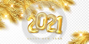 Festive New Year Background. Christmas gold spruce branches with Golden helium balloon numbers 2021. Holiday`s Background. Vector