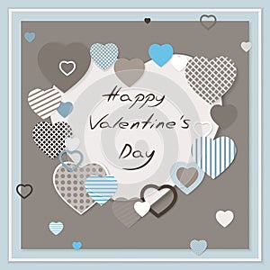 Festive postcard. Valentine\'s Day text. Hearts of different sizes will form a frame. Delicate postcard or festive background