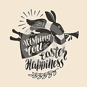 Festive rabbit, symbol. Wishing you Easter happines, lettering. Greeting card, vector illustration