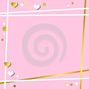 Festive romantic pink background with frame of white hearts and confetti and golden stripes