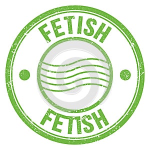 FETISH text written on green round postal stamp sign