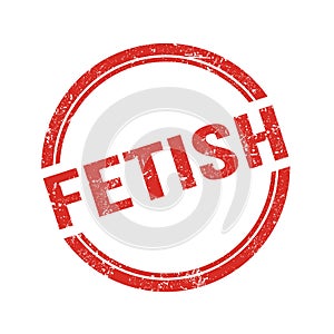 FETISH text written on red grungy round stamp