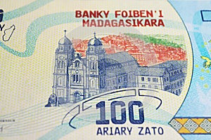Fianarantsoa Holy Name of Jesus Cathedral on Malagasy 100 Ariary banknote currency (focus on center