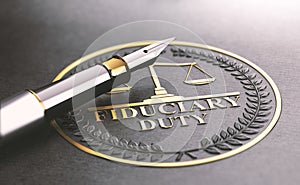 Fiduciary Duty, Legal Responsibilities Concept