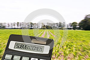 A field, calculator and subsidy for agriculture