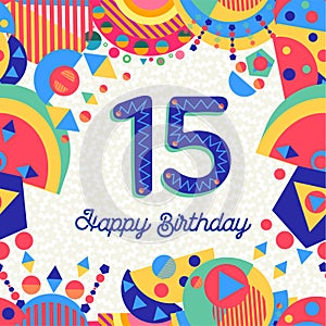 Fifteen 15 year birthday greeting card number