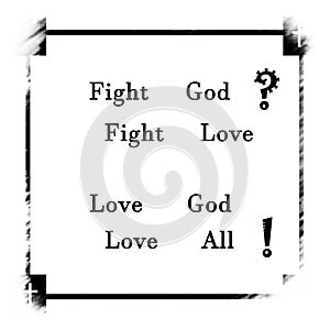 Fight god fight love proverb