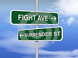 Fight Versus Surrender road sign