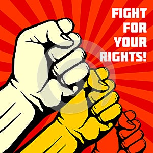 Fight for your rights, solidarity, revolution vector poster