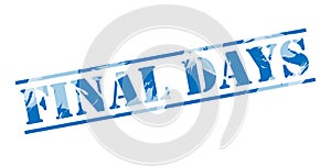 Final days blue stamp