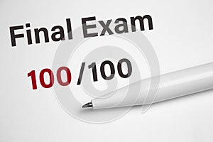 Final exam marked with 100 isolated on white.