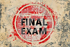 Final Exam Seal Print with Grunge Style