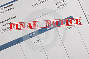 Final notice stamp on an overdue bill statement