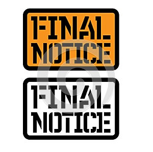Final notice stamp on white
