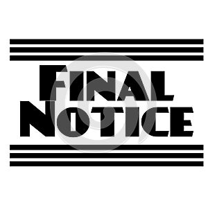 FINAL NOTICE stamp on white isolated