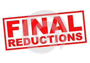 FINAL REDUCTIONS