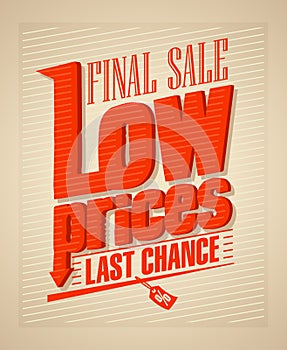 Final sale, low prices design