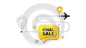 Final Sale tag. Special offer price sign. Journey path position 3d pin. Vector