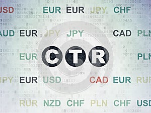 Finance concept: CTR on Digital Data Paper background