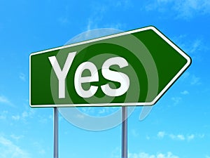 Finance concept: Yes on road sign background