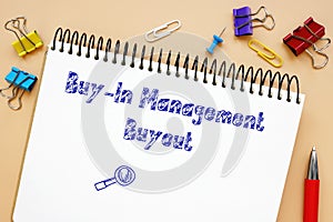 Financial concept about Buy-In Management Buyout BIMBO with inscription on the sheet photo