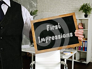 Financial concept about First Impressions with inscription on the page