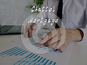 Financial concept meaning Chattel Mortgage with inscription on the page