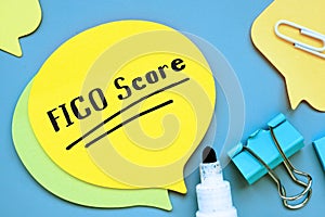 Financial concept meaning FICO Score Fair Isaac Corporation with inscription on the piece of paper