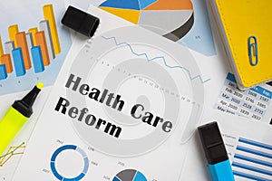 Financial concept meaning Health Care Reform with phrase on the page