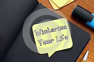 Financial concept meaning Winterize Your Life with sign on the page