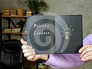 Financial concept about Private Lenders with inscription on the sheet