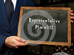 Financial concept about Representative Plaintiff with sign on chalkboard photo