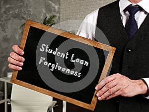 Financial concept about Student Loan Forgiveness with inscription on the piece of paper