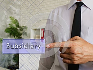 Financial concept about Subsidiary with inscription on the page