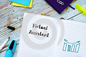 Financial concept about Virtual Assistant with sign on the sheet