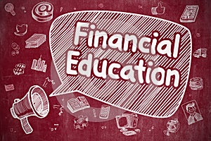 Financial Education - Doodle Illustration on Red Chalkboard.