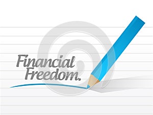 Financial freedom written message illustration