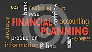 Financial planning, word cloud concept on dark background. Illustration